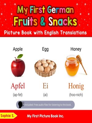 cover image of My First German Fruits & Snacks Picture Book with English Translations